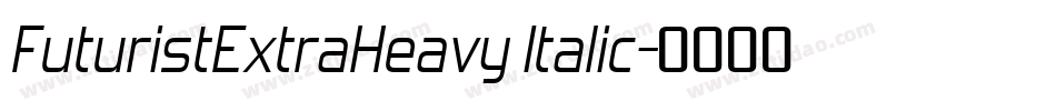 FuturistExtraHeavy Italic字体转换